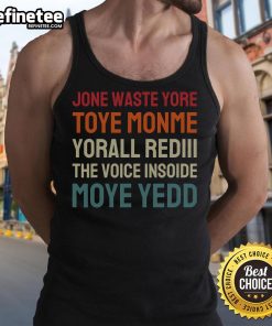Funny Jone Waste Yore Toye Toye Monme tank top featuring a humorous design, perfect for casual wear and fun outfits.