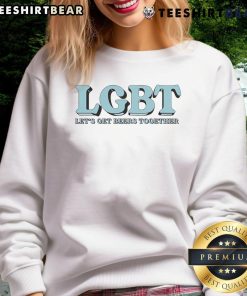 Funny LGBT sweatshirt featuring 'Let's Get Beers Together' slogan, perfect for casual outings and pride events.