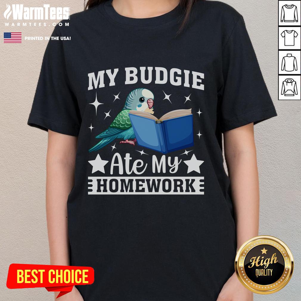 Funny My Budgie Ate My Homework Budgerigar Parakeet Ladies Tee Funny budgerigar parakeet eating homework on a ladies tee shirt design, perfect for bird lovers and humor enthusiasts.