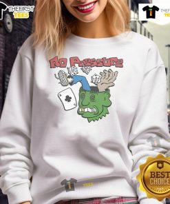 Funny No Pressure Sweatshirt featuring a playful design, perfect for casual wear and showcasing a humorous vibe.