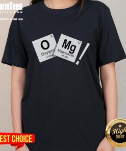 Funny OMG Oh My God Chemistry Periodic Table Ladies Tee featuring whimsical elements and vibrant colors.