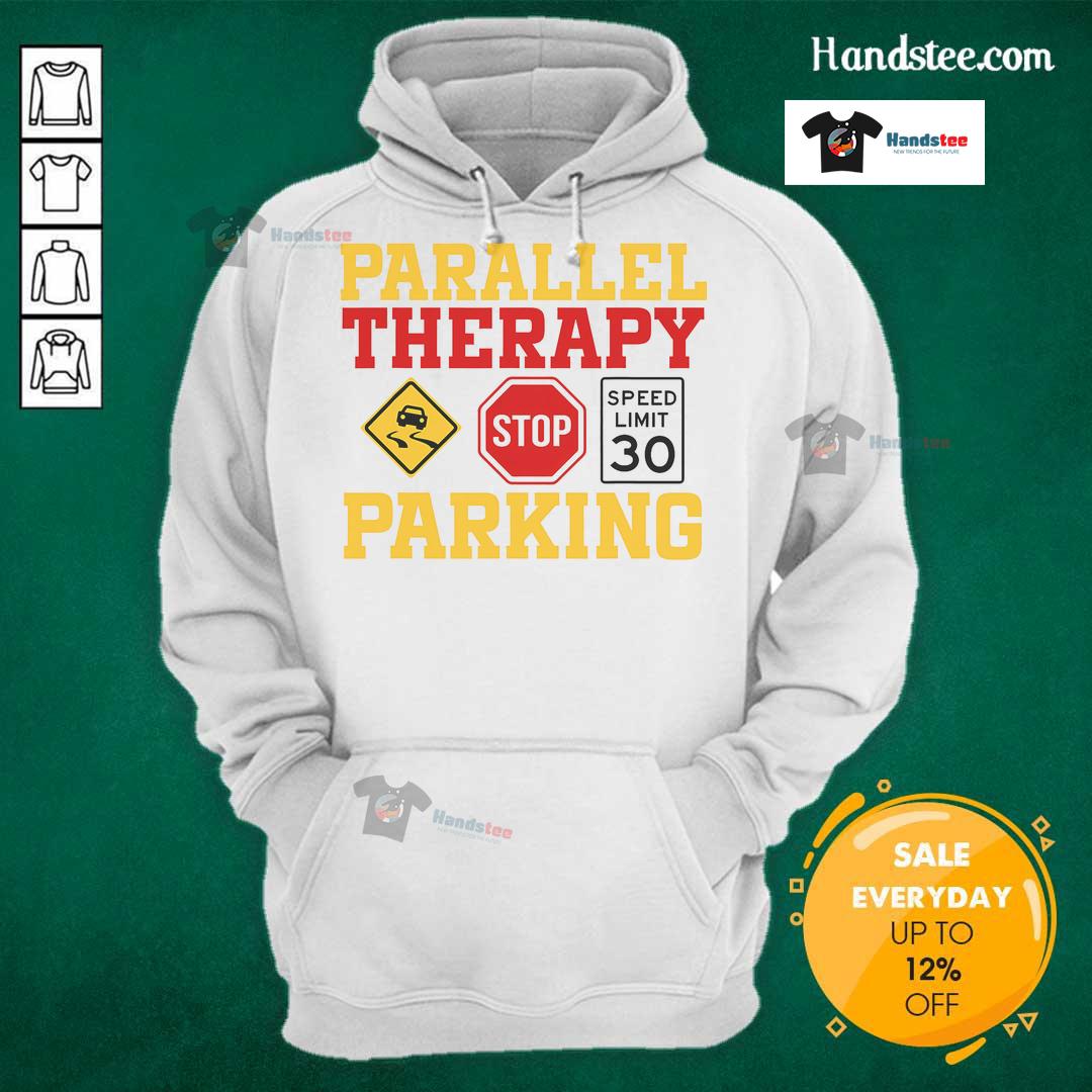 Funny Parallel Therapy Parking Hoodie