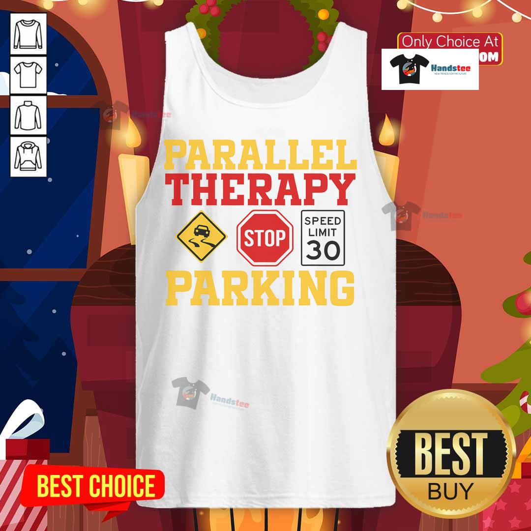 Funny Parallel Therapy Parking Tank Top