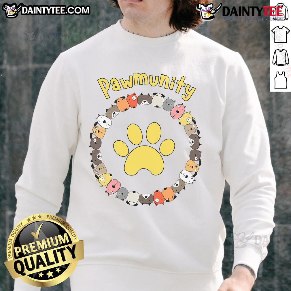 Funny Pawmunity Dog Lover Sweatshirt