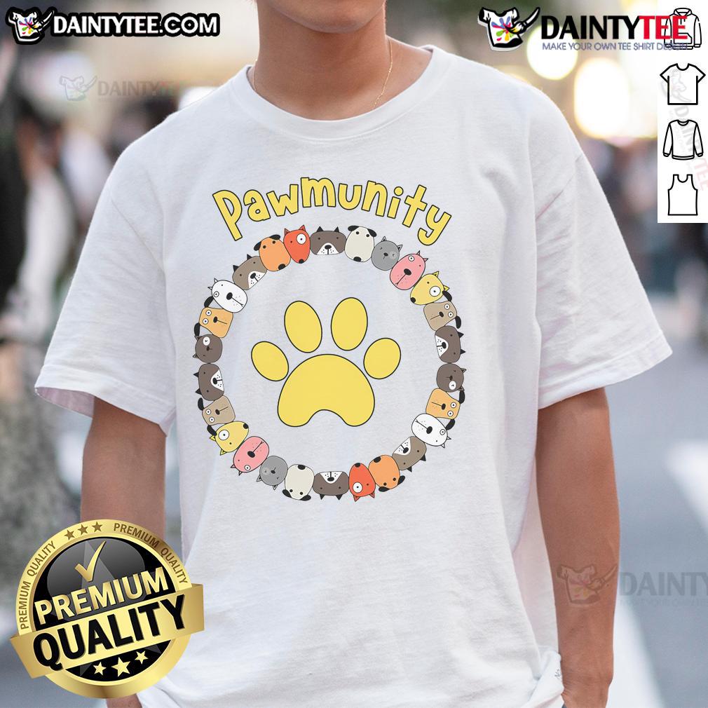 Funny Pawmunity Dog Lover T Shirt Funny Pawmunity Dog Lover T-Shirt featuring playful graphics and vibrant colors, perfect for dog enthusiasts.