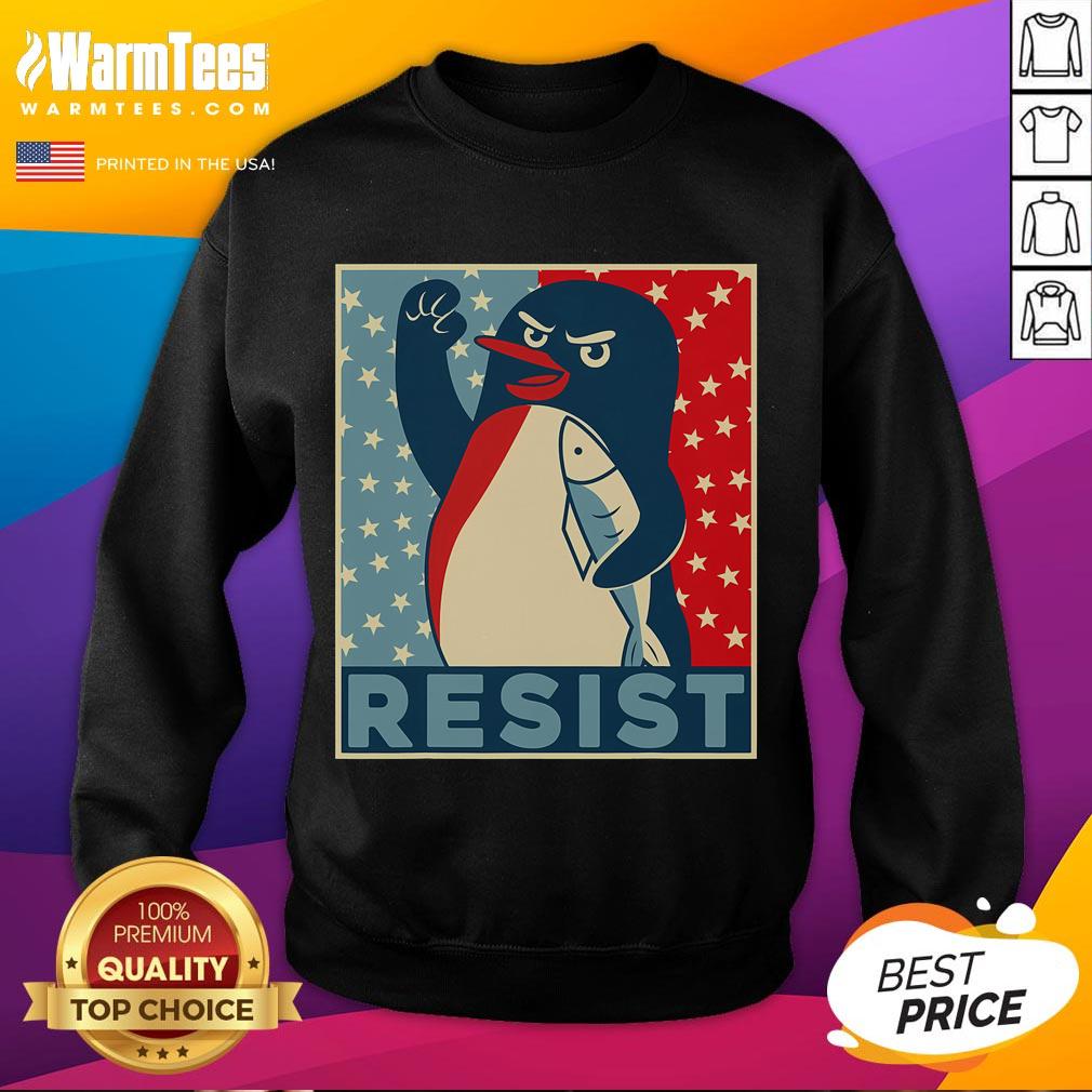 Funny Penguin Resist Penguins Protest Against Tariffs Sweatshirt Alt Text: Funny penguin sweatshirt featuring penguins protesting against tariffs with humorous signs and expressions.