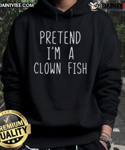 Funny pretend I'm a clown fish costume hoodie for Halloween, featuring a colorful clownfish design for a lazy, easy look.