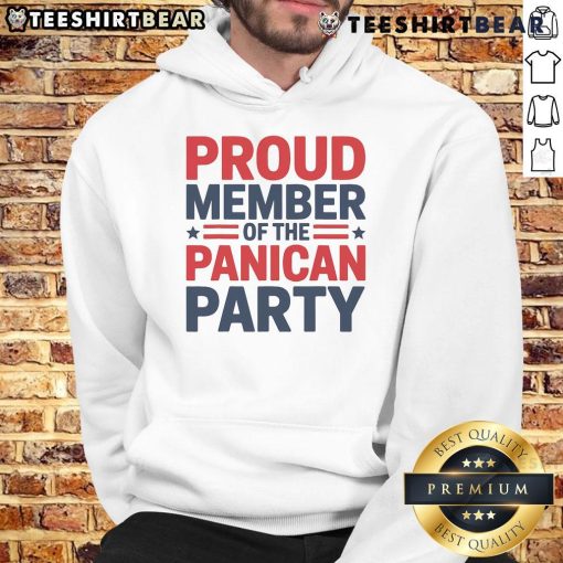 Alt Text: Funny Proud Member of the Panican Party hoodie worn by a woman, showcasing humor and style in political apparel.
