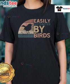 Funny retro vintage tee for bird lovers, featuring 'Easily Distracted By Birds' design for ladies.
