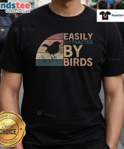 Funny retro vintage t-shirt design for bird lovers, featuring a humorous 'Easily Distracted By Birds' slogan.
