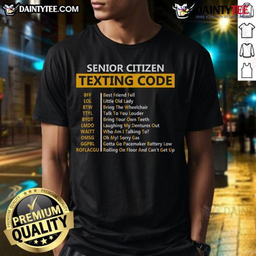 Funny Senior Citizen's Texting Code Grandpa T-Shirt featuring humorous graphics and playful text, perfect for grandpas.