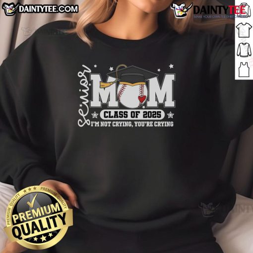 Funny Senior Mom Class Of 2025 Baseball Mom Graduation Sweatshirt featuring vibrant colors and playful design.