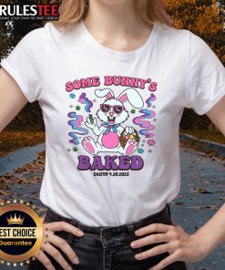 Funny Some Bunny's Baked Easter Humor Ladies Tee featuring a playful bunny graphic and vibrant pastel colors.