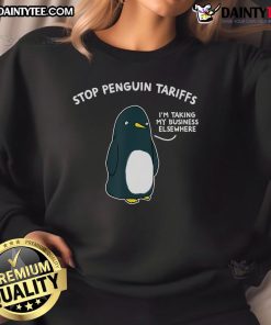 Funny Stop Penguin Tariffs sweatshirt featuring a playful penguin graphic, perfect for quirky fashion lovers.