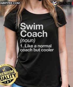 Funny swim coach graphic on ladies tee, showcasing a humorous sports definition for trainers and instructors.