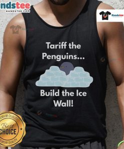Funny Tariff the Penguin builds an ice wall while wearing a stylish tank top in this whimsical illustration.