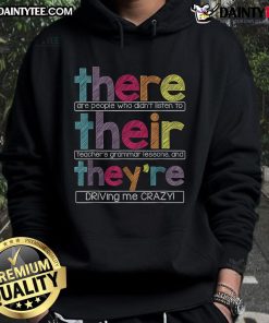 Funny hoodie with text about people ignoring grammar lessons, perfect for grammar enthusiasts and humor lovers.