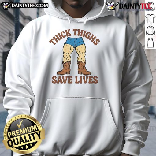 Funny Thick Thighs Save Lives Cowboy Hoodie featuring a playful graphic design, perfect for casual wear and humor enthusiasts.
