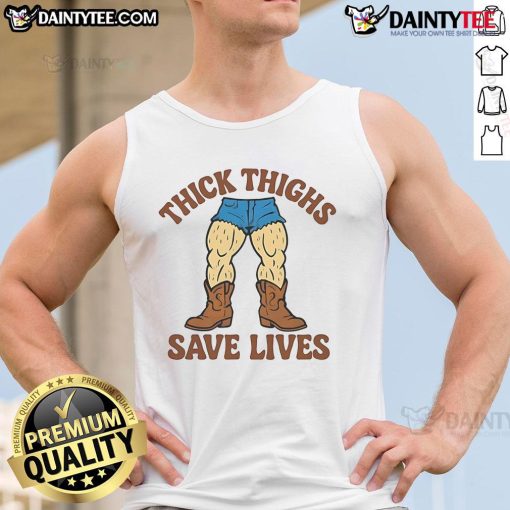 Funny Thick Thighs Save Lives Cowboy Tank Top featuring a playful graphic design on a trendy sleeveless shirt.