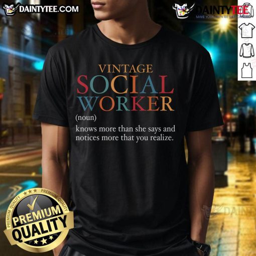 Funny Vintage Social Worker Definition T-Shirt showcasing a humorous take on social work with retro design elements.