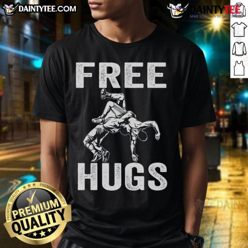 Funny wrestling wrestler humor t-shirt featuring a playful 'Free Hugs' design, perfect for fans of wrestling and comedy.