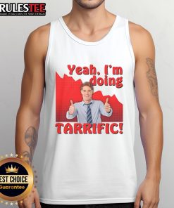 Funny tank top with sarcastic 'Yeah, I'm doing tarrific' graphic and thumbs-up design, perfect for casual wear.