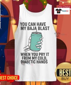 Funny skeleton tank top with 'You Can Have My Baja Blast When You Pry It From My Cold Diabetic Hands' text design.