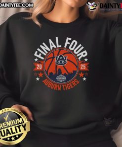 Good Auburn Basketball 2025 Final Four Sweatshirt featuring team colors and logo for fans celebrating the tournament.