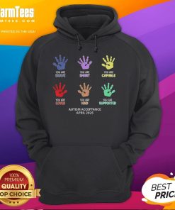Good Autism Acceptance April 2025 hoodie featuring vibrant colors and a positive message promoting autism awareness.