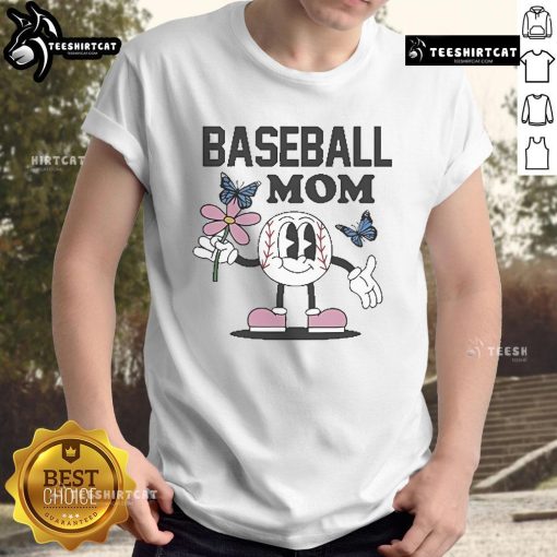 Good Baseball Mom Flower Butterfly T-Shirt featuring a vibrant design celebrating baseball moms with floral and butterfly accents.