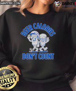 Good Beer Calories Don't Count Parody Baseball Sweatshirt featuring a humorous design for beer lovers and sports fans.