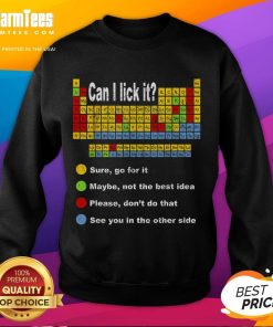 Vintage sweatshirt featuring a whimsical periodic table design, perfect for teachers and students. Good Can I Lick It slogan included.