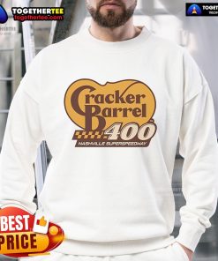 Good Cracker Barrel sweatshirt featuring Nashville Superspeedway design, perfect for race fans and casual wear.