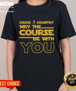 Good Cross Country Runner May The Course Be With You Ladies Tee showcasing an athletic woman in a vibrant running shirt.