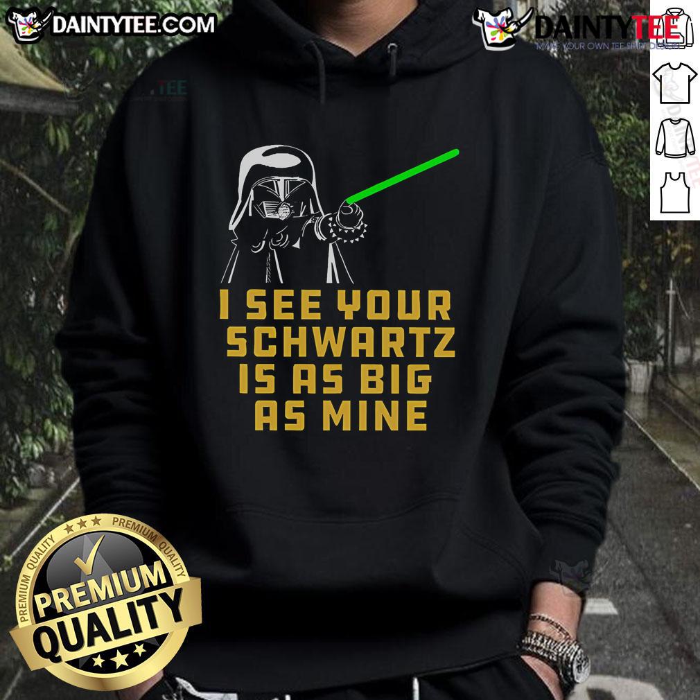 Good Dark Helmet I See Your Schwartz Is As Big As Mine Hoodie Good Dark Helmet hoodie featuring 'I See Your Schwartz Is As Big As Mine' design, perfect for fans of classic sci-fi comedy.