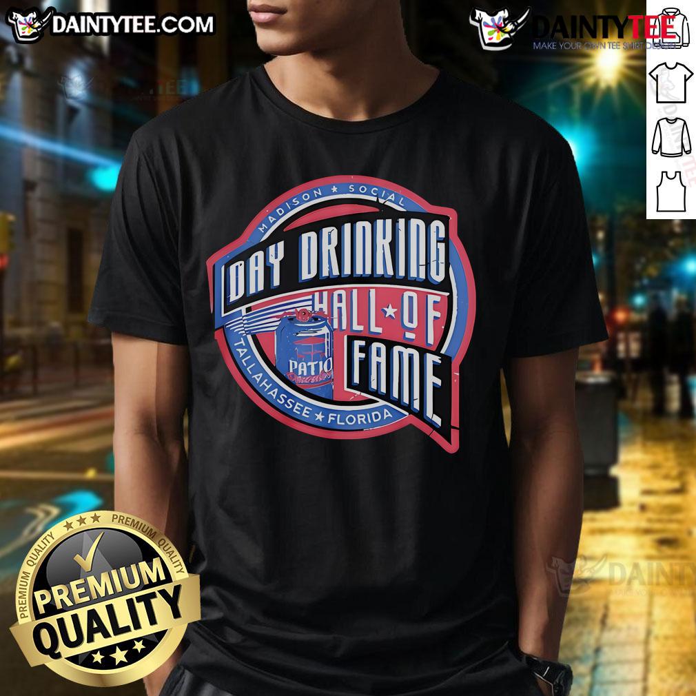 Good Day Drinking Hall Of Fame Madison Social Tallahassee Florida T Shirt Alt Text: Good Day Drinking Hall Of Fame T-Shirt from Madison Social in Tallahassee, Florida, featuring bold graphics and vibrant colors.