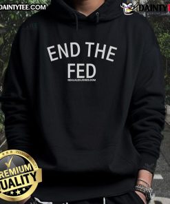 Good End the Fed Hoodie featuring bold graphics, perfect for expressing your anti-Federal Reserve stance in style.