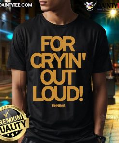 Good Finneas For Cryin' Out Loud T-Shirt featuring vibrant design and bold graphics for music fans and fashion lovers.