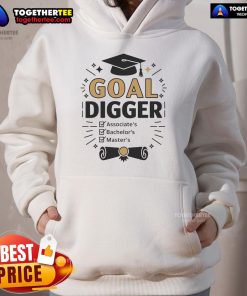 Good Goal Digger Graduation Checklist Hoodie for graduates, featuring a stylish design perfect for celebrating academic success.