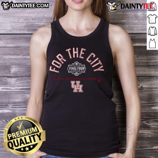 Good Houston Basketball For The City Final Four tank top featuring bold text and vibrant colors, perfect for fans.