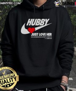 Alt Text: Cozy 'Good Hubby Just Love Her' hoodie showcasing love and comfort, perfect for expressing affection and style.