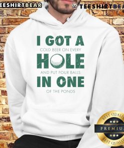 Good I Got A Hole In One Golf Quote on a stylish golfing hoodie, perfect for golf enthusiasts and fans.