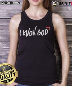 Stylish Good I Know God tank top featuring inspirational text, perfect for casual wear and expressing faith.