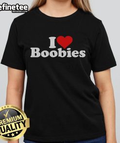 Good I Love Heart Boobies Ladies Tee featuring a playful heart design, perfect for fun and casual women's fashion.