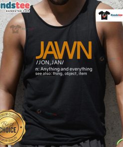 Good Jawn Dictionary slang Philadelphia tank top featuring bold graphics celebrating local culture and language.