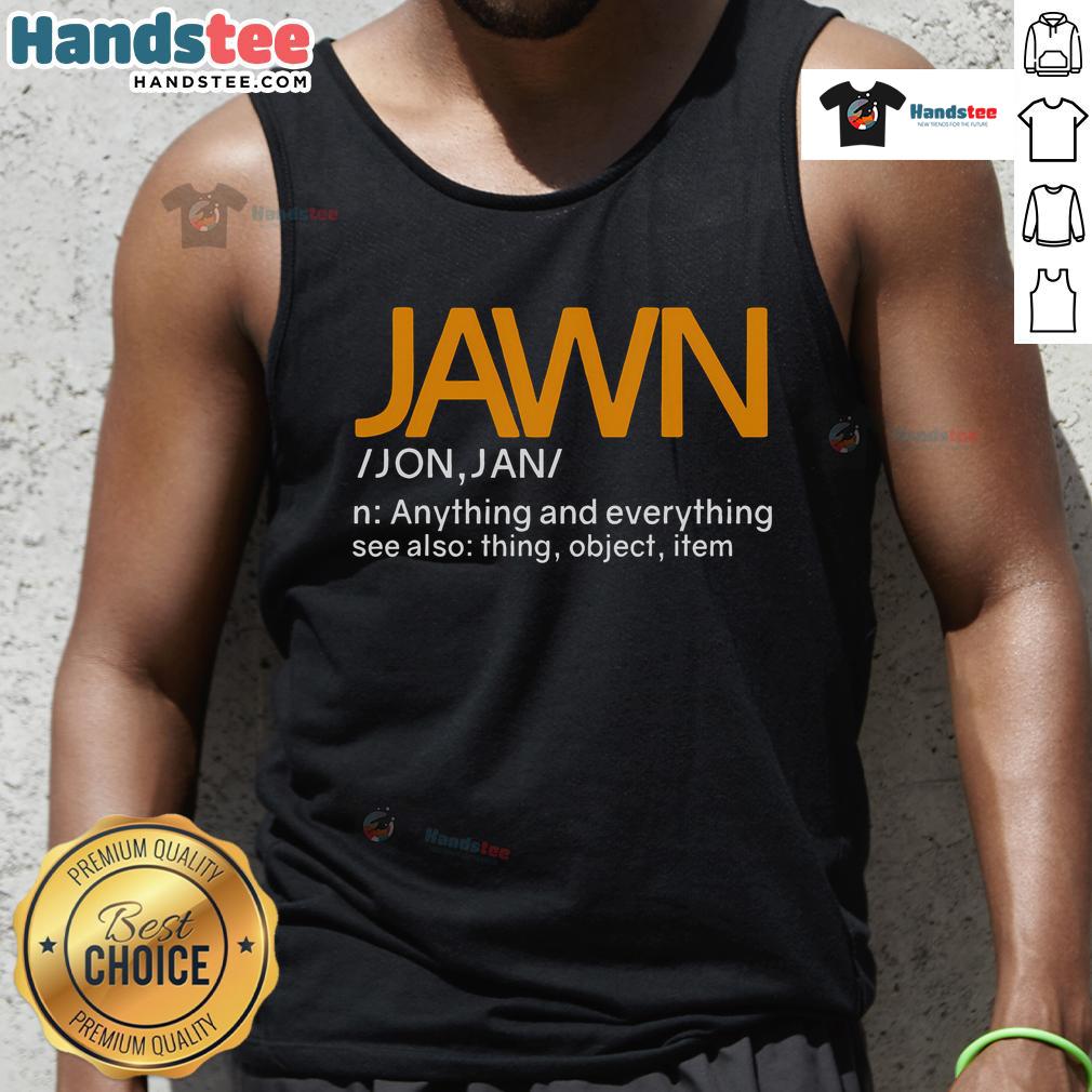 Good Jawn Dictionary Slang Philadelphia Tank Top Good Jawn Dictionary slang Philadelphia tank top featuring bold graphics celebrating local culture and language.