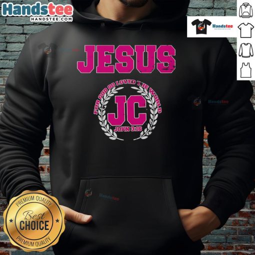 Good Jesus hoodie featuring John 3:16 scripture, 'For God Loved the World,' perfect for faith-inspired fashion.