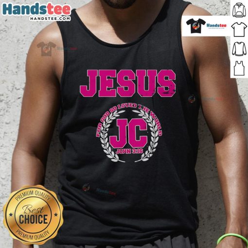Good Jesus tank top featuring John 3:16 scripture, perfect for expressing faith and love for God in style.