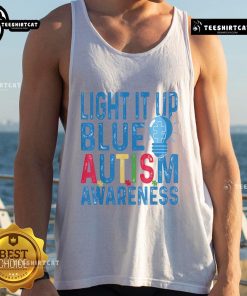 Good Light It Up Blue Autism Awareness Tank Top in vibrant blue, promoting autism awareness and support for the community.