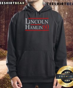 Good Lincoln Hamlin 60 Campaign hoodie featuring Republican and Democrat designs, perfect for political enthusiasts.